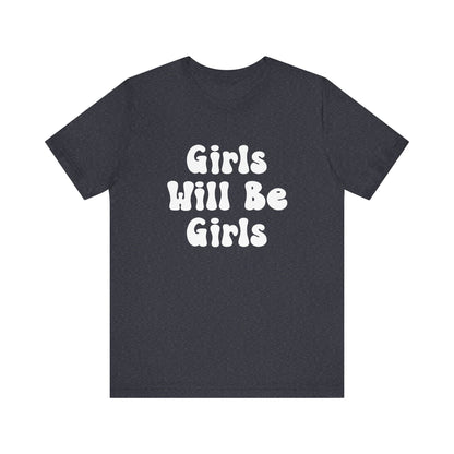 Girls Will Be Girls Girl Power Silhouettes Women's T-Shirt Front and Back Design