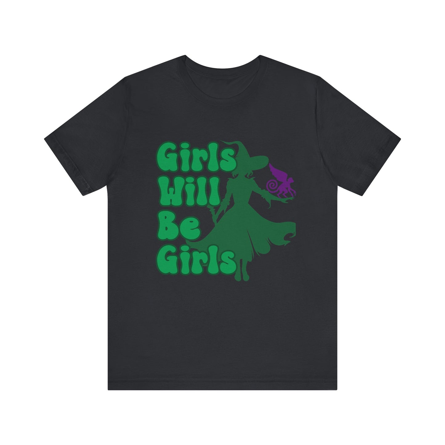 Girls Will Be Girls Wicked Witch T-Shirt, Wizard of Oz, Halloween Witch