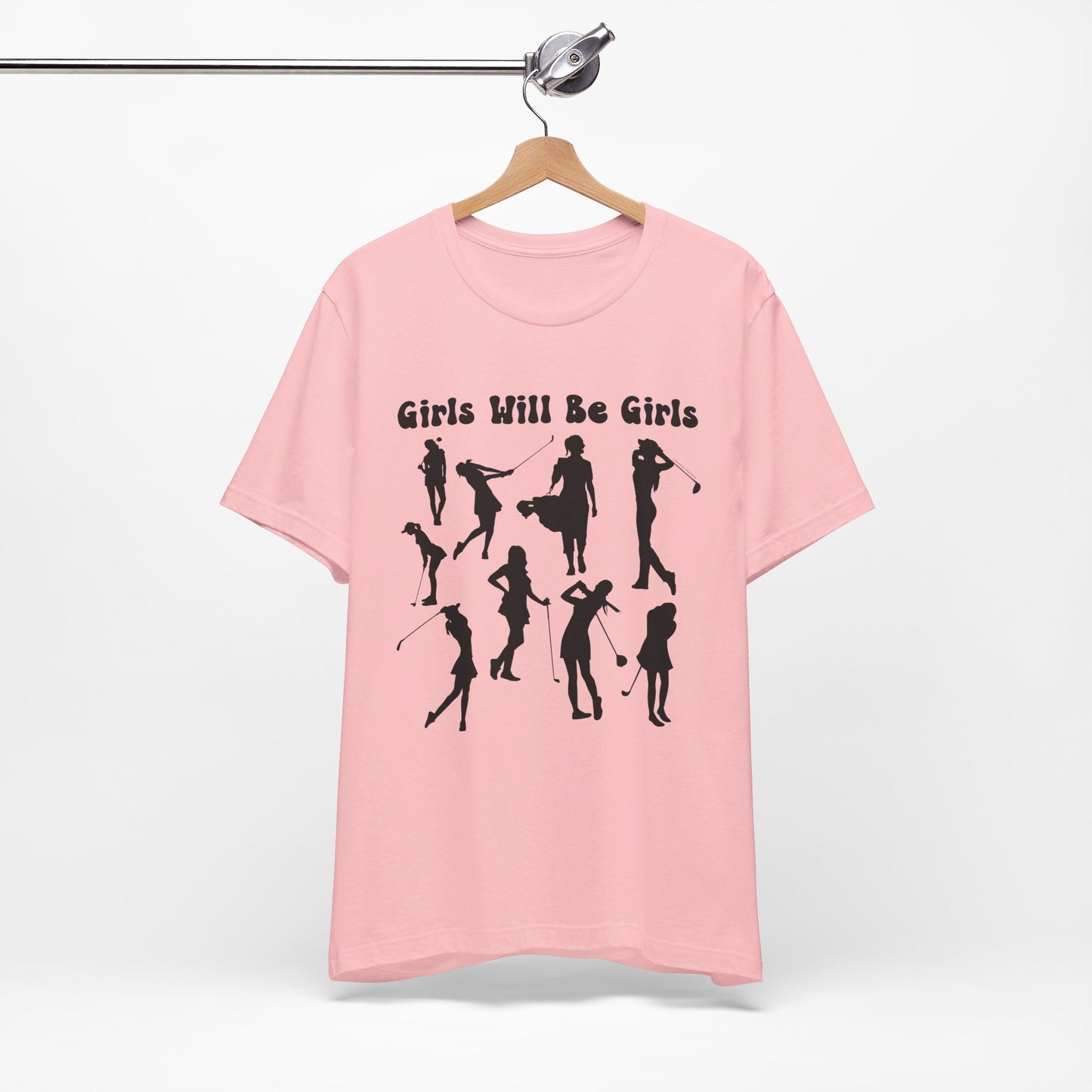 Girls Will Be Girls T-Shirt, Golfer Silhouettes, Golf, Lighter Colored Tees