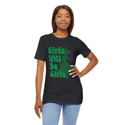 Girls Will Be Girls Wicked Witch T-Shirt, Wizard of Oz, Halloween Witch