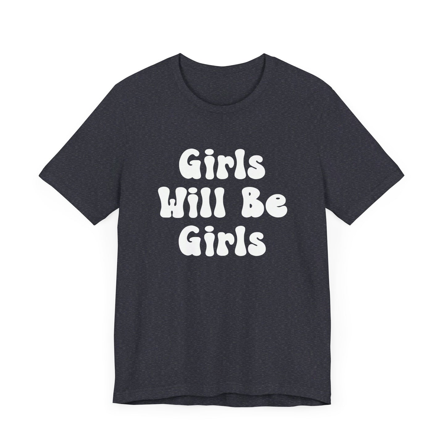 Girls Will Be Girls T-Shirt, Soccer Player Silhouettes Front and Back Designs