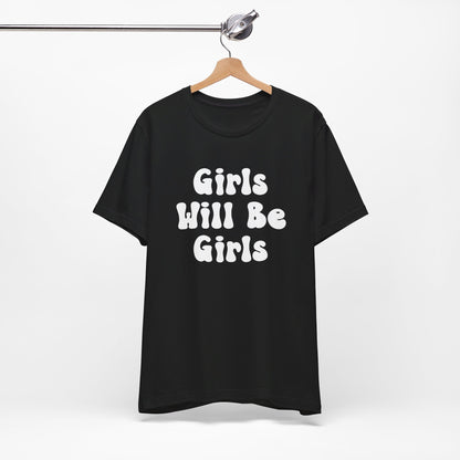 Girls Will Be Girls T-Shirt, Soccer Player Silhouettes Front and Back Designs