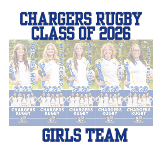 Chargers Rugby Senior Banners Class of 2026 Girls Team