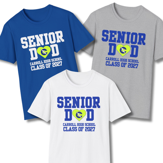 Carroll High School Class of 2027 Senior Dad T-Shirt Neon Heart