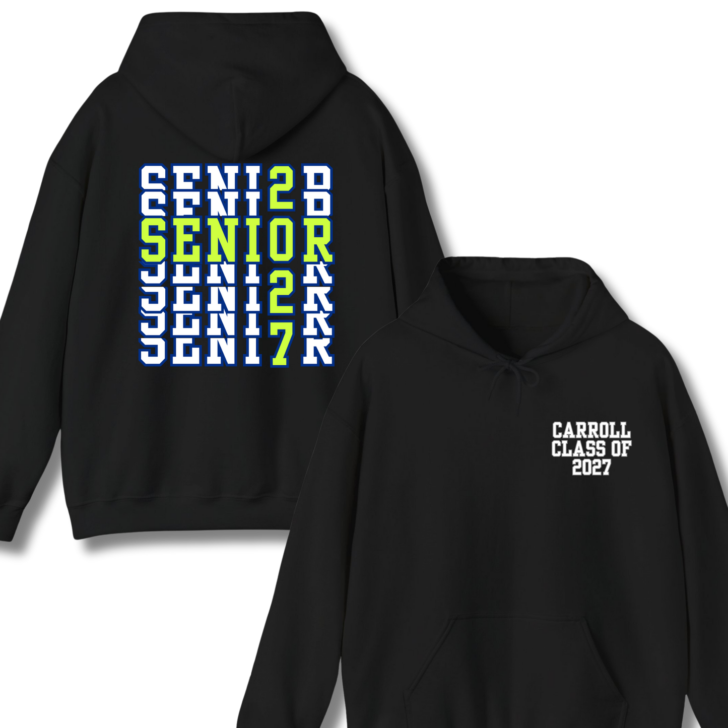 Carroll High School Class of 2027 Senior Hoodie Sweatshirt