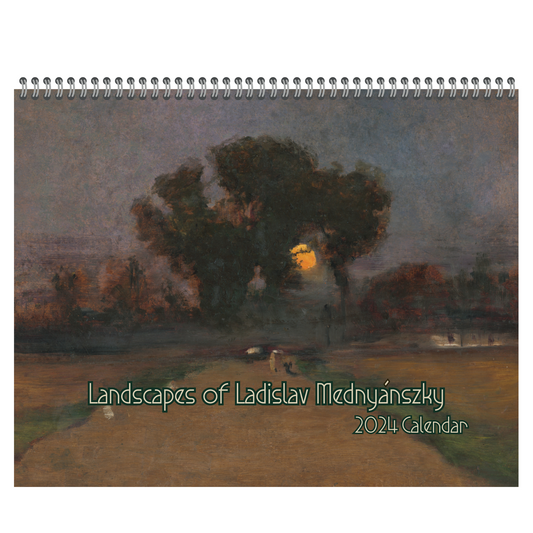 2024 12 Month Wall Calendar- Landscapes of Ladislav Mednyánszky