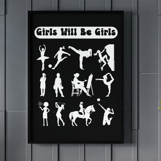 Girls Will Be Girls, Girl Power Silhouettes Matte Vertical Poster